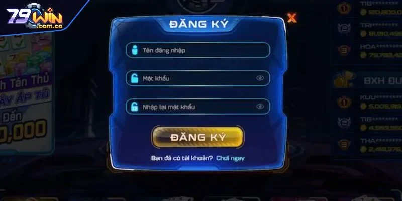 Đăng Ký 79WIN 3 Đăng ký 79WIN gồm những bước nào?